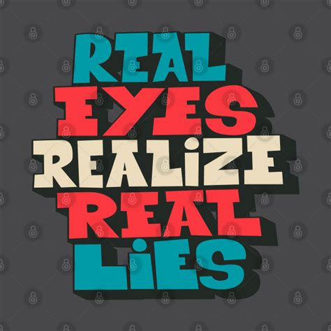 Real Eyes Realize Real Lies New Yorker T.